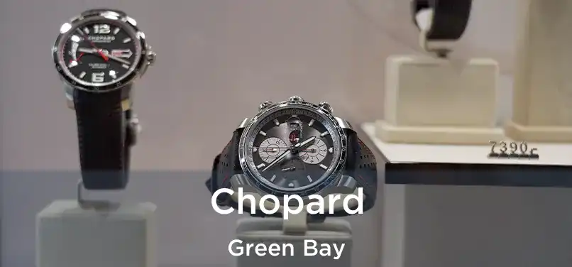 Chopard Green Bay