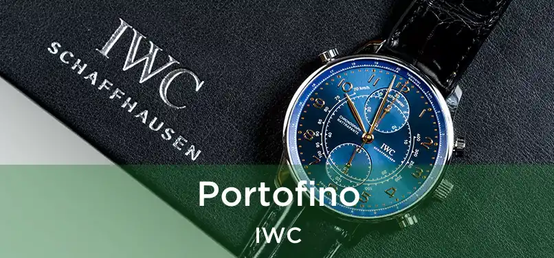 Portofino IWC