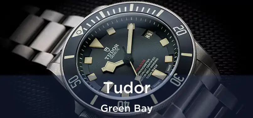 Tudor Green Bay